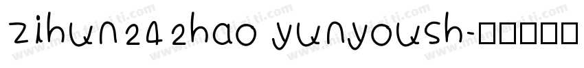 zihun242hao yunyoush字体转换